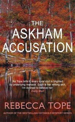 The Askham Accusation: The page-turning English cosy crime series - Rebecca Tope - cover
