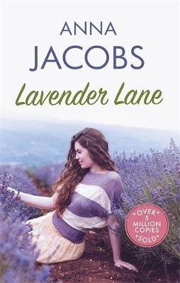 Lavender Lane: The uplifting story from the multi-million copy bestselling author Anna Jacobs - Anna Jacobs - cover