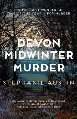 A Devon Midwinter Murder: The must-read cosy crime series - Stephanie Austin - cover