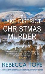 A Lake District Christmas Murder: The intriguing English cosy crime series