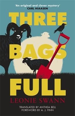 Three Bags Full: The ewe-nique international bestselling cosy crime novel - Leonie Swann - cover
