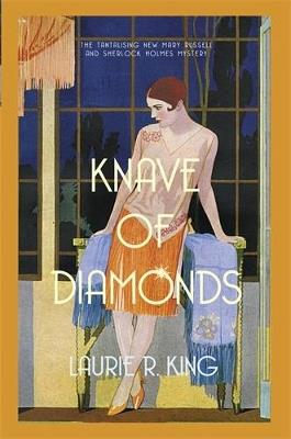 Knave of Diamonds: The enticing mystery for Sherlock Holmes fans - Laurie R. King - cover