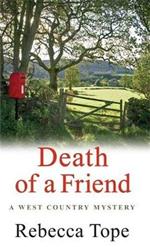 Death of a Friend: The gripping rural whodunnit