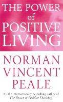 The Power Of Positive Living - Norman Vincent Peale - cover