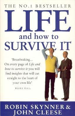 Life And How To Survive It - John Cleese,Robin Skynner - cover