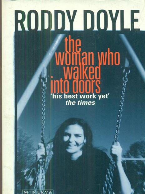 The Woman Who Walked Into Doors - Roddy Doyle - cover