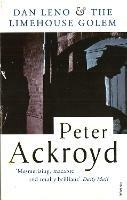 Dan Leno and the Limehouse Golem - Peter Ackroyd - cover