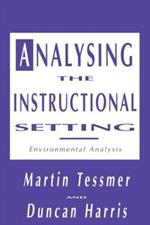 Analysing the Instructional Setting: A Guide for Course Designers