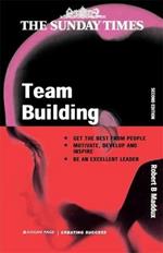 Team Building: An Exercise in Leadership