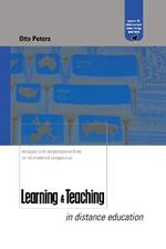 Learning and Teaching in Distance Education: Analyses and Interpretations from an International Perspective