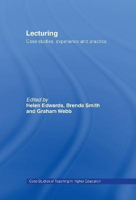 Lecturing: Case Studies, Experience and Practice - cover