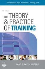 The Theory and Practice of Training