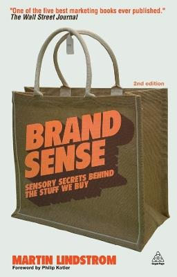 Brand Sense: Sensory Secrets Behind the Stuff We Buy - Martin Lindstrom - cover