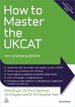 How to Master the UKCAT: 700+ Practice Questions