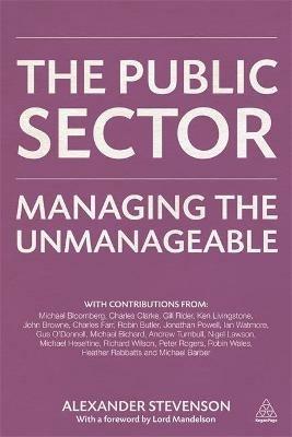 The Public Sector: Managing the Unmanageable - Alexander Stevenson - cover