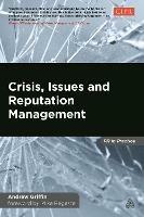 Crisis, Issues and Reputation Management - Andrew Griffin - cover