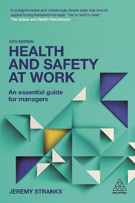 Health and Safety at Work: An Essential Guide for Managers - Jeremy Stranks - cover