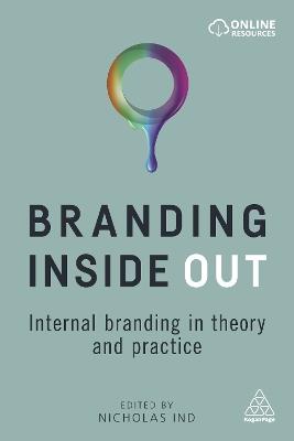 Branding Inside Out: Internal Branding in Theory and Practice - cover