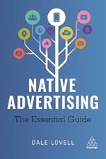 Native Advertising: The Essential Guide