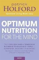 Optimum Nutrition For The Mind - Patrick Holford - cover
