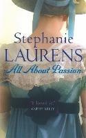 All About Passion: Number 7 in series - Stephanie Laurens - cover