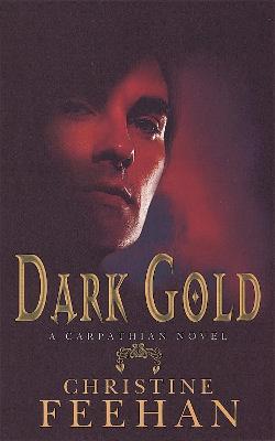Dark Gold: Number 3 in series - Christine Feehan - cover