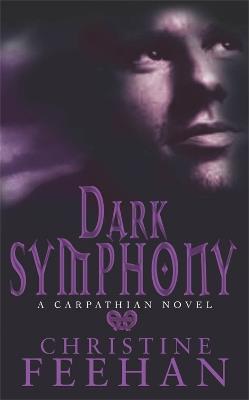 Dark Symphony: Number 10 in series - Christine Feehan - cover
