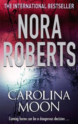 Carolina Moon - Nora Roberts - cover