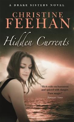 Hidden Currents: Number 7 in series - Christine Feehan - cover