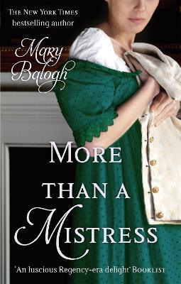 More Than A Mistress: Number 1 in series - Mary Balogh - cover