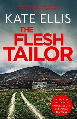 The Flesh Tailor: Book 14 in the DI Wesley Peterson crime series - Kate Ellis - cover