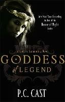 Goddess Of Legend: Number 7 in series - P C Cast - cover
