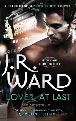 Lover at Last: Number 11 in series - J. R. Ward - cover
