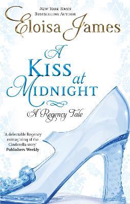 A Kiss At Midnight: Number 1 in series - Eloisa James - cover