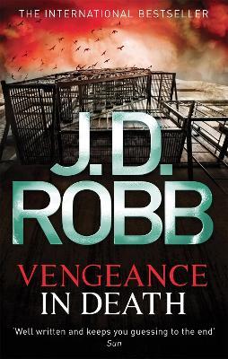 Vengeance In Death - J. D. Robb - cover