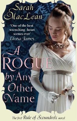A Rogue by Any Other Name - Sarah MacLean - cover