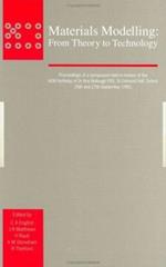Materials Modelling: From Theory to Technology