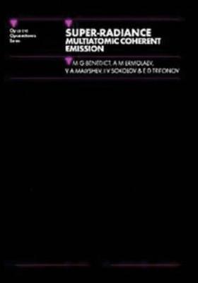 Super-radiance: Multiatomic Coherent Emission - cover