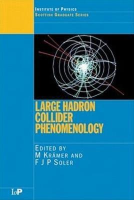Large Hadron Collider Phenomenology - cover
