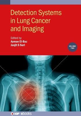 Detection Systems in Lung Cancer and Imaging, Volume 2 - cover