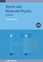 Atomic and Molecular Physics (Second Edition): A primer