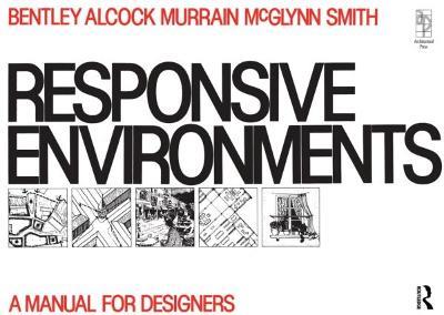 Responsive Environments - Sue McGlynn,Graham Smith,Alan Alcock - cover