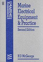 Marine Electrical Equipment and Practice - H D MCGEORGE - cover