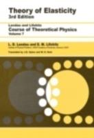 Theory of Elasticity: Volume 7 - L D Landau,L. P. Pitaevskii,A. M. Kosevich - cover