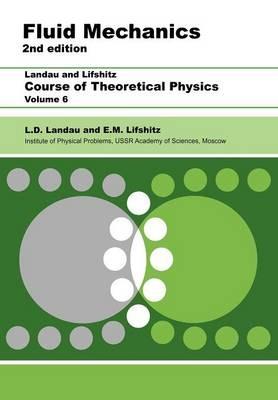 Fluid Mechanics: Volume 6 - L D Landau,E.M. Lifshitz - cover