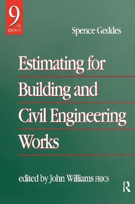 Estimating for Building & Civil Engineering Work - John Williams,Spence gedes - cover