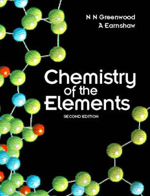Chemistry of the Elements - N. N. Greenwood,A. Earnshaw - cover