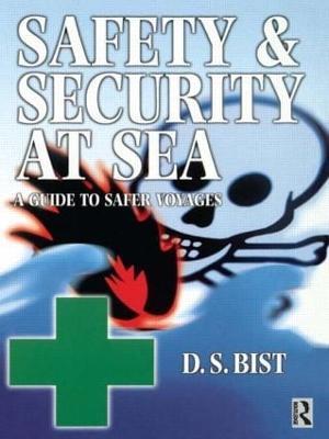 Safety and Security at Sea - D S Bist - cover