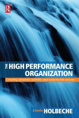 The High Performance Organization - Linda Holbeche - cover