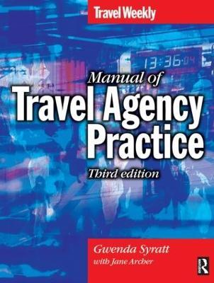 Manual of Travel Agency Practice - Jane Archer,Gwenda Syratt - cover